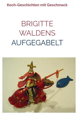 Produktbild von Aufgegabelt