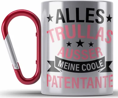 Produktbild von Trendation - Patentante Edelstahl Tasse Karabiner Geschenk Lustig Alles Trullas Geschenkidee Geburtstag (Rot)
