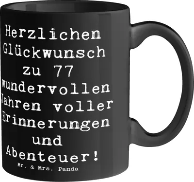 Produktbild von Mr. & Mrs. Panda Tasse mit Spruch Spruch 77. Geburtstag - Schwarz - Geschenk, Alles gut zum, Erfahrungen, Alter, cappuccinotasse, Pott, Becher, Kaffeetasse, besonderes