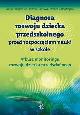 Image de Diagnoza rozwoju dziecka przedszkolnego przed rozpoczeciem nauki w szkole