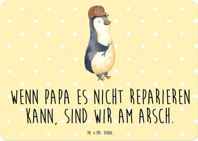 Produktbild von Mr. & Mrs. Panda Schild Wenn Papa es nicht reparieren kann, sind wir am Arsch DIN A5 - Gelb Pastell - Geschenk, Muttertag, Vatertag, Blechschild, Dad, Deko Metallschild