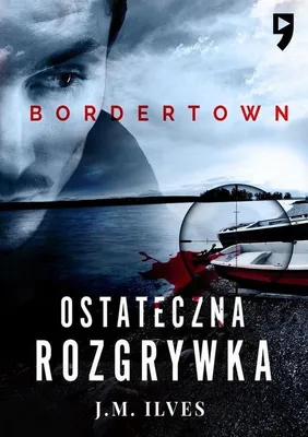 Produktbild von Ostateczna rozgrywka. Bordertown. Tom 2