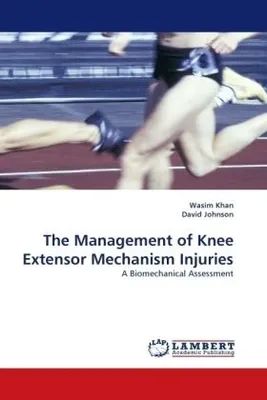 Produktbild von The Management of Knee Extensor Mechanism Injuries