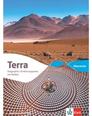 Produktbild von Terra Geographie Einführungsphase. Schulbuch mit Medien Klasse 11 (G9). Ausgabe Nordrhein-Westfalen Oberstufe