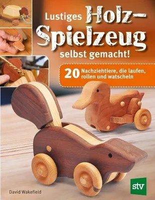 Obrázek produktu pro Lustiges Holzspielzeug selbst gemacht!