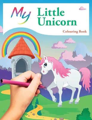 Produktbild von My Little Unicorn Colouring Book