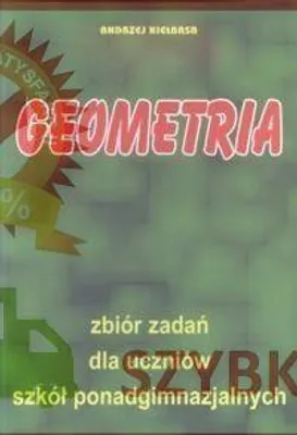 Image de Matematyka Geometria zbiór zadań Kiełbasa - Andrzej Kiełbasa
