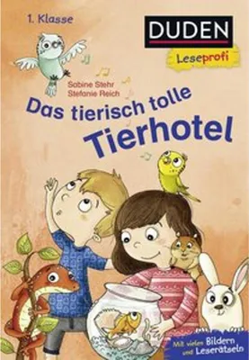 Produktbild von Duden Leseprofi - Das tierisch tolle Tierhotel, 1. Klasse