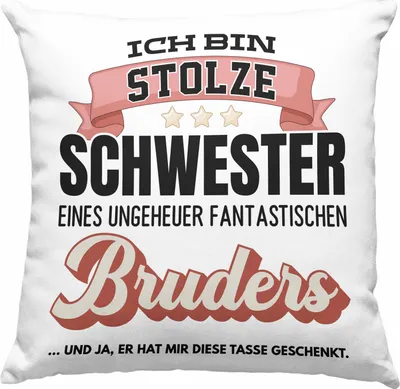 Produktbild von Trendation - Schwester Geschenk von Bruder Geburtstag Deko-Kissen mit Füllung 40x40 Geschenkideen Deko-Kissen mit Füllung 40x40n mit Spruch für Beste Schwester Und Ja Er Hat Mir diese Deko-Kissen mit Füllung 40x40 Geschenkt (Grau)