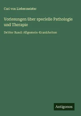 Produktbild von Vorlesungen über specielle Pathologie und Therapie