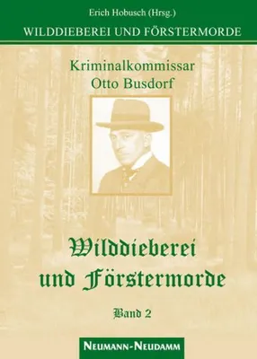 Image de Wilddieberei und Förstermorde 2