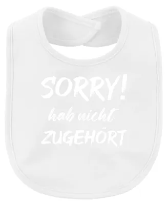 Image de Désolé(e) ! Phrase amusante. Citation. Phrase. Collègues. Bavoir pour bébé, blanc, taille unique