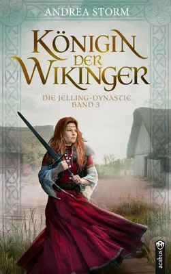 Immagine prodotto di Königin der Wikinger. Die Jelling-Dynastie. Band 3