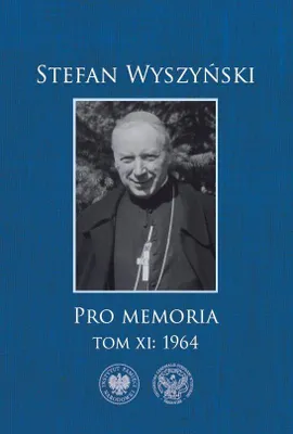 Produktbild von Zur Erinnerung: T.11, 1964 – Stefan Wyszyński, Buch des IPN, 2026