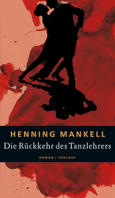 Produktbild von Die Rückkehr des Tanzlehrers