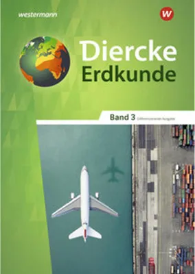 Image de Diercke Erdkunde 3. Schulbuch. Differenzierende Ausgabe für Nordrhein-Westfalen