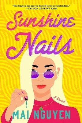 Imagen del producto de Nguyen, M.: Sunshine Nails