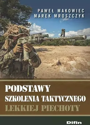 Produktbild von Podstawy szkolenia taktycznego lekkiej piechoty