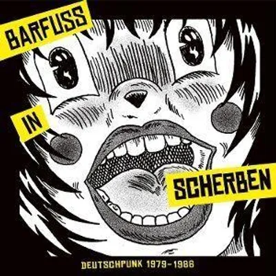 Produktbild von Barfuá in Scherben. Deutschpunk 1979-1984