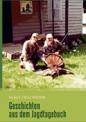 Produktbild von Geschichten aus dem Jagdtagebuch