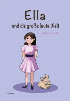 Produktbild von Ella und die grosse laute Welt