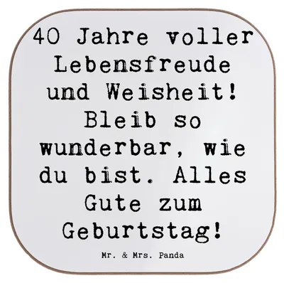 Produktbild von Mr. & Mrs. Panda Quadratischer Untersetzer Spruch 40. Geburtstag Freude - Weiß - Geschenk, Glas, Erinnerungen, Coaster, für Gläser, Alles Gute zum, gläseruntersetzer, gut