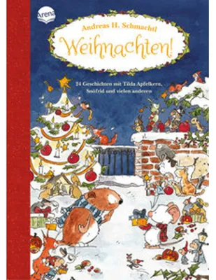 Image de Weihnachten! 24 Geschichten mit Tilda Apfelkern, Snöfrid und vielen anderen