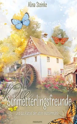 Immagine prodotto di Die Schmetterlingsfreunde und das Rätsel der alten Wassermühle