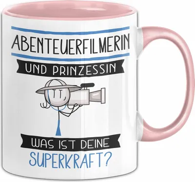Produktbild von Abenteuerfilmerin Und Prinzessin Tasse Geschenk Für Eine Abenteuerfilmerin Geburtstag Was Ist Deine Superkraft (Rosa)