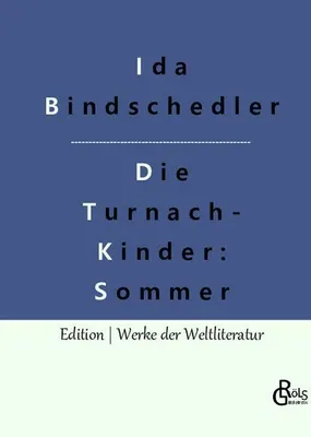 Produktbild von Die Turnachkinder im Sommer