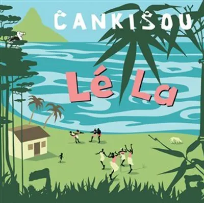 Zdjęcie produktu dla Lé La – Čankišou (CD)