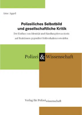 Image de Polizeiliches Selbstbild und gesellschaftliche Kritik