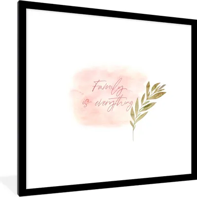 Produktbild von MuchoWow® Gerahmtes Poster Zitate - Familie ist alles - Sprichwörter - Familie 40x40 cm - Poster mit Schwarzem Bilderrahmen Wandposter Rahmen Foto Bilder - Poster - Plakat im Rahmen