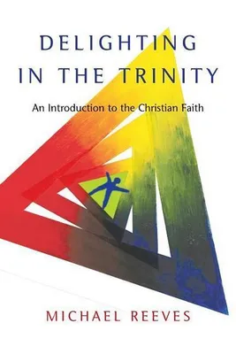 Immagine prodotto di Delighting in the Trinity