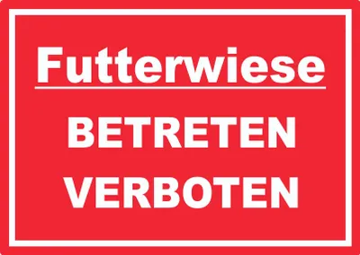 Produktbild von Futterwiese Betreten verboten Aufkleber A9 (37x52mm)