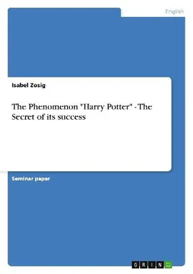 Produktbild von The Phenomenon "Harry Potter" - The Secret of its success