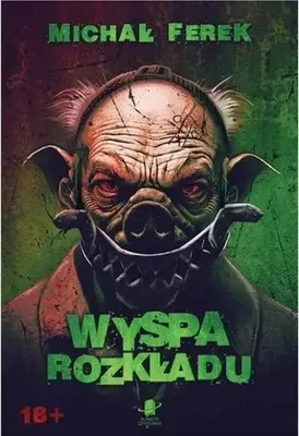 Obrázok produktu pre Ostrov rozpadu – Michał Ferek