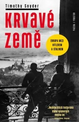Zdjęcie produktu dla Krvavé země : Evropa mezi Hitlerem a Stalinem | Timothy Snyder
