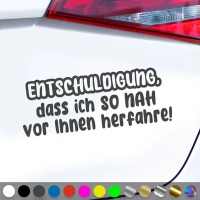 Produktbild von PantherPixel Entschuldigung Aufkleber Vor Ihnen Herfahrre So Nah Sticker Auto Geschenkidee Farbe Dunkelgrau