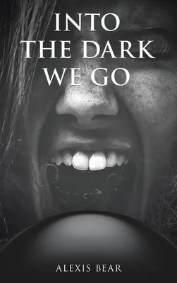 Produktbild von Into the Dark We Go