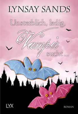 Obrázok produktu pre Unsterblich, ledig, Vampir sucht ...