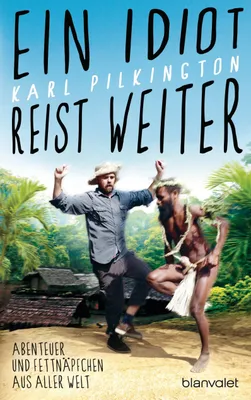 Immagine prodotto di Pilkington, K: Idiot reist weiter