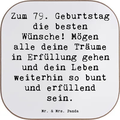 Produktbild von Mr. & Mrs. Panda Untersetzer für Gläser Spruch 79. Geburtstag - Weiß - Geschenk, Geburtstagsglück, handgefertigte Produkte, Alter, Coaster, Tischuntersetzer, Glas