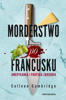 Produktbild von Morderstwo po francusku. Amerykanka i paryska zbrodnia