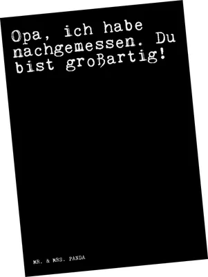 Produktbild von Mr. & Mrs. Panda Postkarte Opa, ich habe nachgemessen.... - Schwarz - Geschenk, Enkelin, Dankeschön, Postkarten, Ansichtskarte, Fotokarte, Sprüche, Opi, Danke, Enkel, Opa