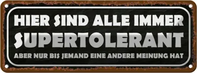 Produktbild von vianmo Blechschild 10x27 cm sind alle immer supertolerant Dekoration Spruch Zitat