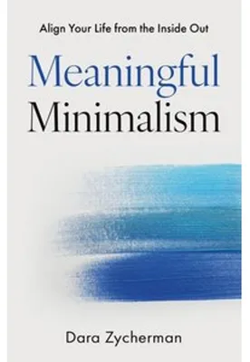 Image de Buch: Meaningful Minimalism – Ein sinnvolles Leben gestalten, nicht konsumieren