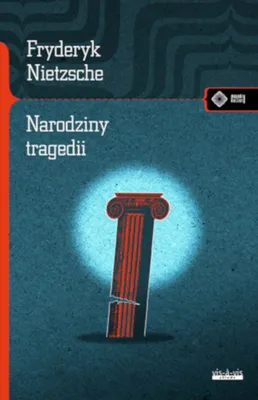Produktbild von Narodziny tragedii czyli hellenizm i pesymizm