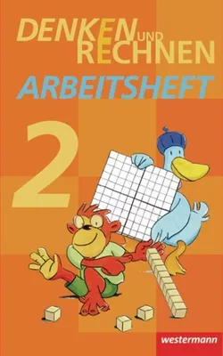 Produktbild von Denken und Rechnen 2. Arbeitsheft. Grundschulen in Hamburg, Bremen, Hessen, Niedersachsen, Nordrhein-Westfalen, Rheinland-Pfalz, Saarland und Schleswig-Holstein