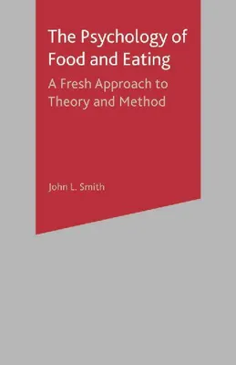 Produktbild von The Psychology of Food and Eating